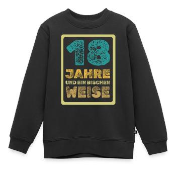 Spruch 18 - Kinder Premium Organic Sweatshirt - Schwarz - Vorne - AI Model Kid Female (0cm)