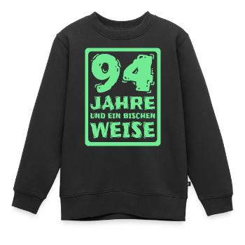 Spruch 94 - Kinder Premium Organic Sweatshirt - Schwarz - Vorne - AI Model Kid Female (0cm)