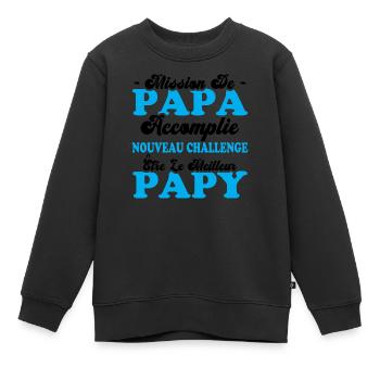 Nouveau Challenge Être Le Meilleur Papy - Sweat Premium enfant bio - noir - Devant - AI Model Kid Female (0cm)