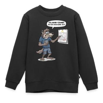 Vollmond-Termin? Ich hab doch keine Zeit ! - Kinder Premium Organic Sweatshirt - Schwarz - Vorne - AI Model Kid Female (0cm)