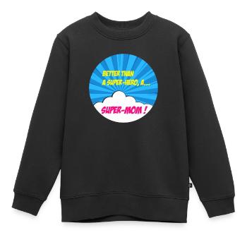 Supermama, Superheldin. Beste Mama. Comicbuch. - Kinder Premium Organic Sweatshirt - Schwarz - Vorne - AI Model Kid Female (0cm)