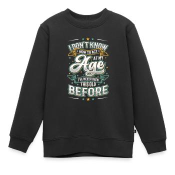 Je ne sais pas comment me comporter. - Sweat Premium enfant bio - noir - Devant - AI Model Kid Female (0cm)