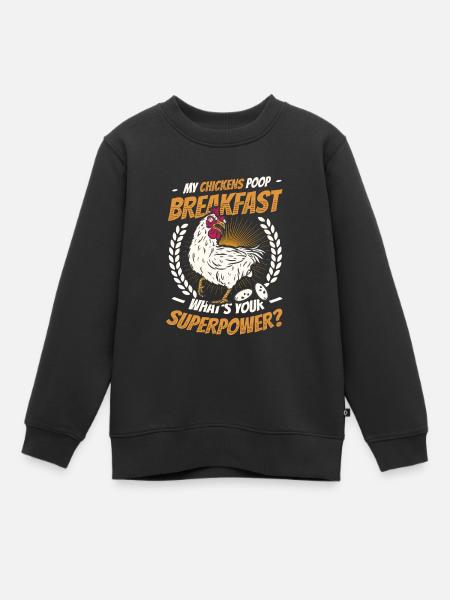 Mes poules font caca le petit déjeuner. - Sweat Premium enfant bio - noir