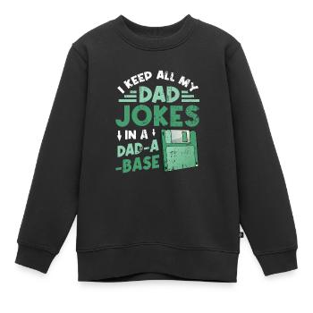 Ich behalte alle Witze meines Vaters. - Kinder Premium Organic Sweatshirt - Schwarz - Vorne - AI Model Kid Female (0cm)