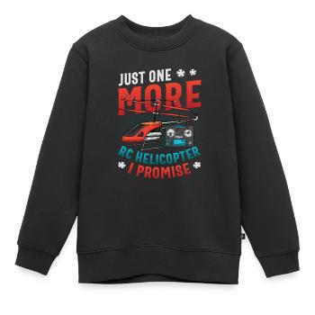 Nur Noch Ein Rc-hubschrauber, Ich Verspreche. - Kinder Premium Organic Sweatshirt - Schwarz - Vorne - AI Model Kid Female (0cm)