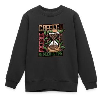 Kaffee Ist Kostbar, Wie Die Zeit, Kaffeeliebhaber - Kinder Premium Organic Sweatshirt - Schwarz - Vorne - AI Model Kid Female (0cm)