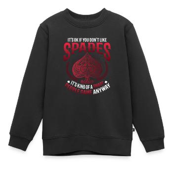 Es Ist In Ordnung, Wenn Du Pik Nicht Magst - Kinder Premium Organic Sweatshirt - Schwarz - Vorne - AI Model Kid Female (0cm)