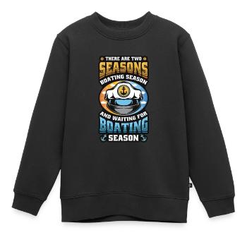 Warten Auf Die Bootssaison, Bootsführer - Kinder Premium Organic Sweatshirt - Schwarz - Vorne - AI Model Kid Female (0cm)
