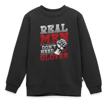 Echte Männer Brauchen Keine Handschuhe - Kinder Premium Organic Sweatshirt - Schwarz - Vorne - AI Model Kid Female (0cm)