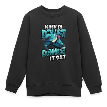 En cas de doute, dansez, dansez le hip hop - Sweat Premium enfant bio - noir - Devant - AI Model Kid Female (0cm)