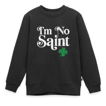 Ich bin kein Heiliger - Kinder Premium Organic Sweatshirt - Schwarz - Vorne - AI Model Kid Female (0cm)