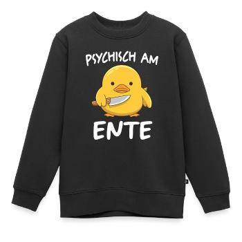 Psychisch Am Ente Lustiger Spruch - Kinder Premium Organic Sweatshirt - Schwarz - Vorne - AI Model Kid Female (0cm)