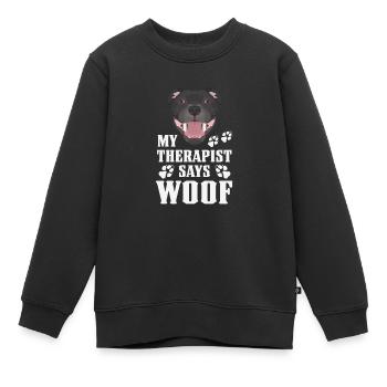 Mein Therapeut macht Wuff, Staffordshire - Kinder Premium Organic Sweatshirt - Schwarz - Vorne - AI Model Kid Female (0cm)
