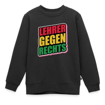 Lehrer Gegen Rechts - Gegen Rechts, gegen Hetze - Kinder Premium Organic Sweatshirt - Schwarz - Vorne - AI Model Kid Female (0cm)