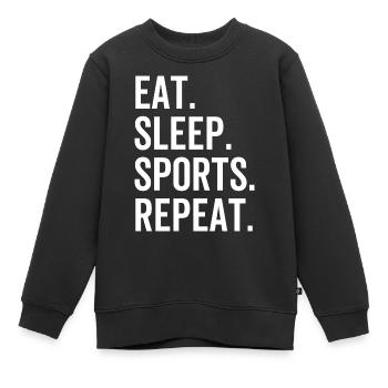 Essen Schlaf Sport wiederholen - Kinder Premium Organic Sweatshirt - Schwarz - Vorne - AI Model Kid Female (0cm)