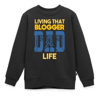 Living That Blogger Dad Life Blogger Papa - Kinder Premium Organic Sweatshirt - Schwarz - Vorne - AI Model Kid Female (0cm)