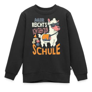 Schulkind Einschulung Mir reicht's Kita Schule - Kinder Premium Organic Sweatshirt - Schwarz - Vorne - AI Model Kid Female (0cm)