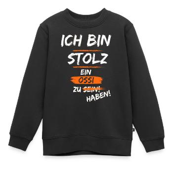 Stolz auf meinen Ossi - Kinder Premium Organic Sweatshirt - Schwarz - Vorne - AI Model Kid Female (0cm)