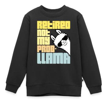 Nicht mein Prob Lama Ruhestand Prob-Llama im Ruhestand - Kinder Premium Organic Sweatshirt - Schwarz - Vorne - AI Model Kid Female (0cm)
