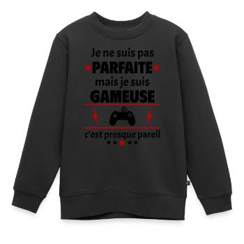 Pas parfaite mais gameuse, fête des mères, noël - Sweat Premium enfant bio - noir - Devant - AI Model Kid Female (0cm)