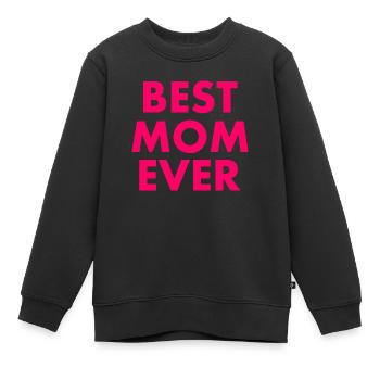 Best mom ever - Kinder Premium Organic Sweatshirt - Schwarz - Vorne - AI Model Kid Female (0cm)