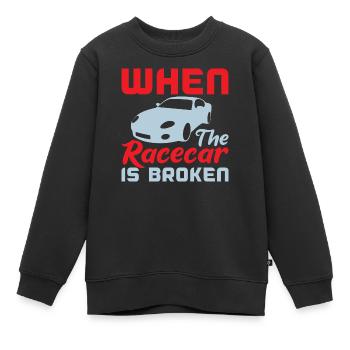 WENN DER RENNWAGEN KAPUTT IST - Kinder Premium Organic Sweatshirt - Schwarz - Vorne - AI Model Kid Female (0cm)