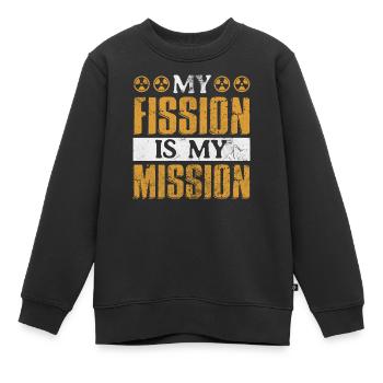 Ma fission est ma mission - Sweat Premium enfant bio - noir - Devant - AI Model Kid Female (0cm)