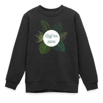 Leaf me alone - Kinder Premium Organic Sweatshirt - Schwarz - Vorne - AI Model Kid Female (0cm)