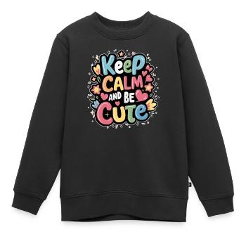 keep calm and be cute- calme et mignon - Sweat Premium enfant bio - noir - Devant - AI Model Kid Female (0cm)