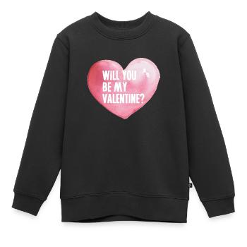 Valentine Geschenke / Will you be my valentine? - Kinder Premium Organic Sweatshirt - Schwarz - Vorne - AI Model Kid Female (0cm)