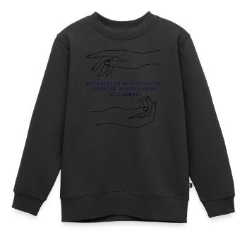 Zu Weit gehen - Kinder Premium Organic Sweatshirt - Schwarz - Vorne - AI Model Kid Female (0cm)