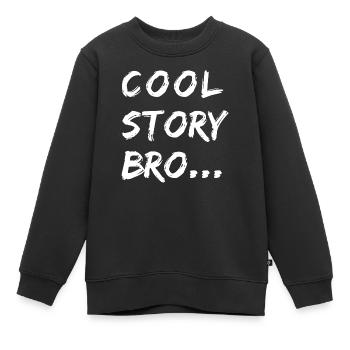 COOL STORY BRO - Kinder Premium Organic Sweatshirt - Schwarz - Vorne - AI Model Kid Female (0cm)