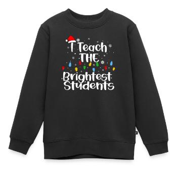 Ich unterrichte die klügsten Schüler - Kinder Premium Organic Sweatshirt - Schwarz - Vorne - AI Model Kid Female (0cm)