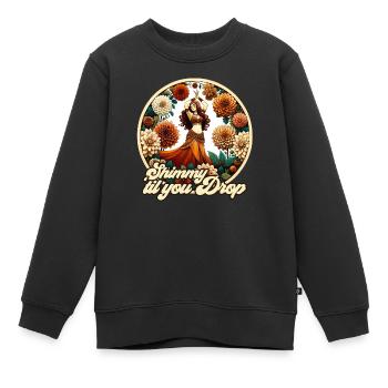 Shimmy jusqu’à ce que tu tombes - Sweat Premium enfant bio - noir - Devant - AI Model Kid Female (0cm)