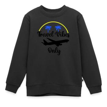 Travel Vibes uniquement - Sweat Premium enfant bio - noir - Devant - AI Model Kid Female (0cm)