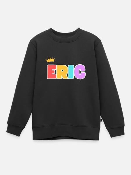 ERIC! Customizable - Kids Premium Organic Sweatshirt - black