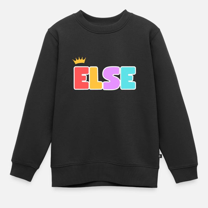 Else! Personalisierbar - Kinder Premium Organic Sweatshirt - Schwarz