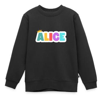 Alice! Personalisierbar - Kinder Premium Organic Sweatshirt - Schwarz - Vorne - AI Model Kid Female (0cm)