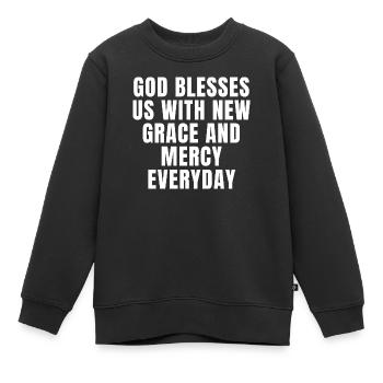 Dieu nous bénit avec une grâce et une miséricorde nouvelles chaque jour - Sweat Premium enfant bio - noir - Devant - AI Model Kid Female (0cm)