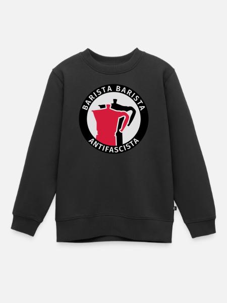 Barista Barista Antifascista - Kinder Premium Organic Sweatshirt - Schwarz