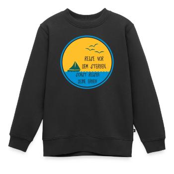 Reise vor dem Sterben Geschenk - Kinder Premium Organic Sweatshirt - Schwarz - Vorne - AI Model Kid Female (0cm)