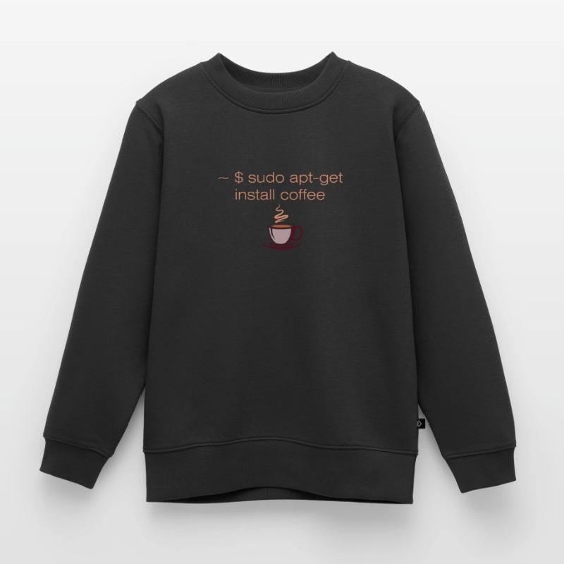 Sudo apt-get install coffee Linux Informatiker Kinder Premium Organic Sweatshirt