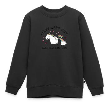 Alles wird gut - Kinder Premium Organic Sweatshirt - Schwarz - Vorne - AI Model Kid Female (0cm)