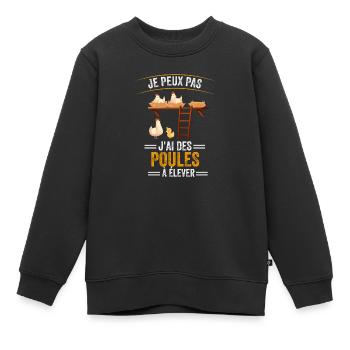 Je Peux Pas J'ai Des Poules À Élever De Poulets - Sweat Premium enfant bio - noir - Devant - AI Model Kid Female (0cm)