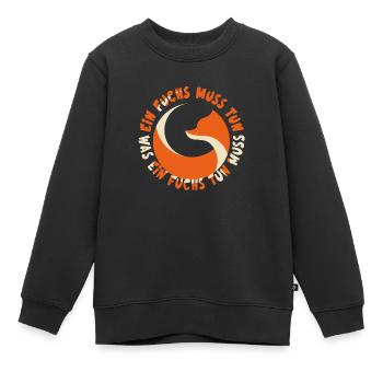 Ein Fuchs muss tun, was ein Fuchs tun muss.... - Kinder Premium Organic Sweatshirt - Schwarz - Vorne - AI Model Kid Female (0cm)