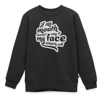 Mon visage le fera certainement - Sweat Premium enfant bio - noir - Devant - AI Model Kid Female (0cm)
