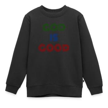 Gott ist gut. Gott ist gut - Kinder Premium Organic Sweatshirt - Schwarz - Vorne - AI Model Kid Female (0cm)
