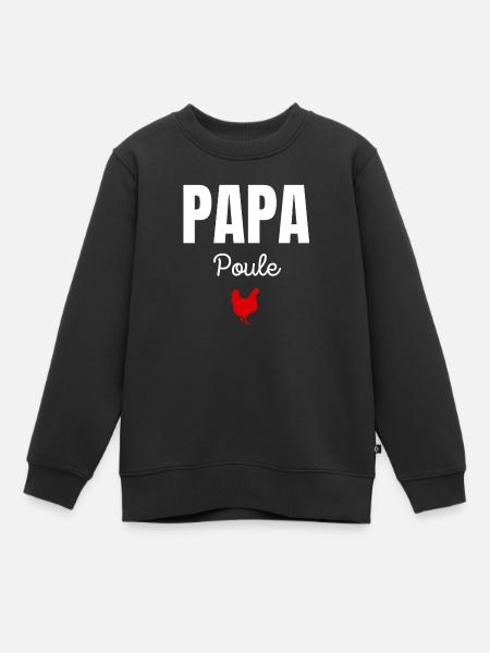 papa poule - Sweat Premium enfant bio - noir