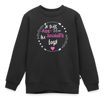 Je suis une aide soignante au top - Sweat Premium enfant bio - noir - Devant - AI Model Kid Female (0cm)
