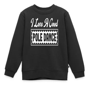 J’aime une bonne pole dance - Sweat Premium enfant bio - noir - Devant - AI Model Kid Female (0cm)